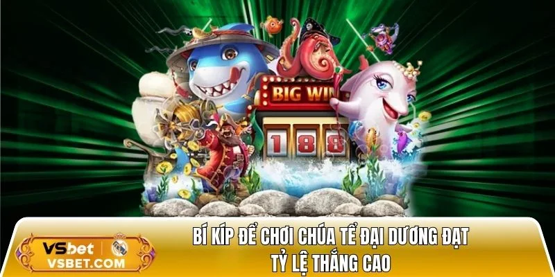 Một số bí kíp để chơi game đạt tỷ lệ thắng cao